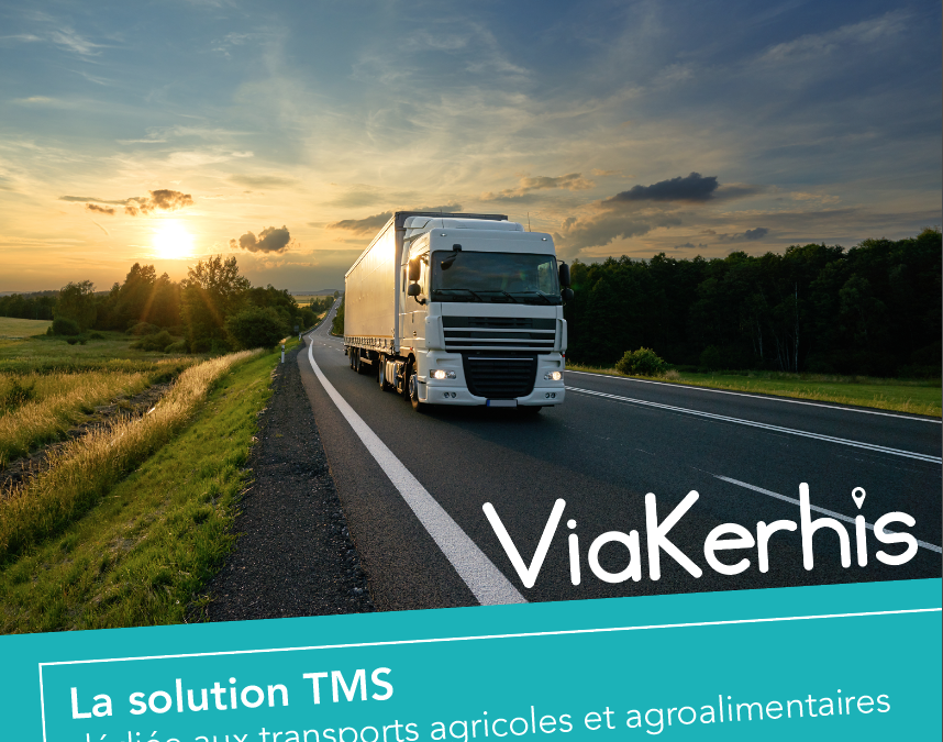 ViaKerhis, la solution transport dédiée aux filières agricoles